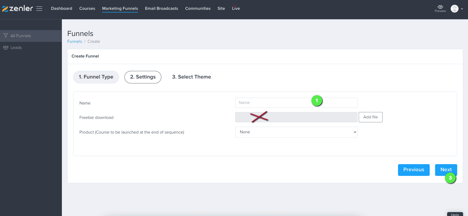 Continue creating the funnel Continue creating the funnel